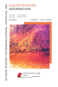 Alquimia da Imagem - Descolonizando o Olhar