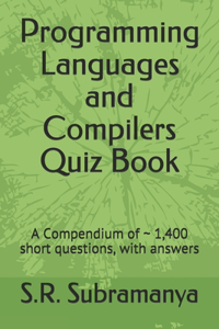 Programming Languages and Compilers Quiz Book