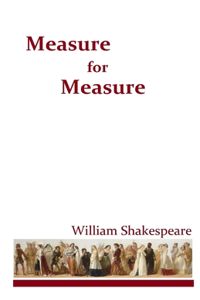 Measure, for Measure