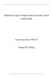 Detection of type of object used to provide a touch contact input