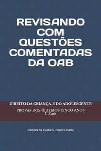Revisando Com Questões Comentadas Da Oab
