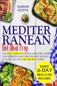 Mediterranean Diet Meal Prep