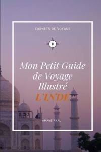 Mon Petit Guide de L'Inde