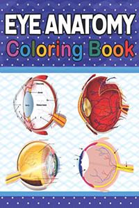 Eye Anatomy Coloring Book