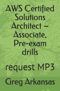 AWS Certified Solutions Architect - Associate, Pre-exam drills