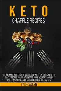 Keto Chaffle Recipes