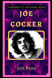 Joe Cocker Therapeutic Coloring Book