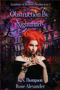 Obstruction By Nightmare