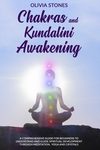 Chakras and Kundalini Awakening