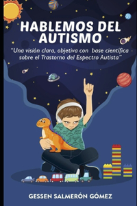 Hablemos de Autismo
