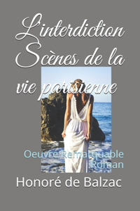 L'interdiction Scènes de la vie parisienne