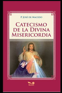 Catecismo de la Divina Misericordia