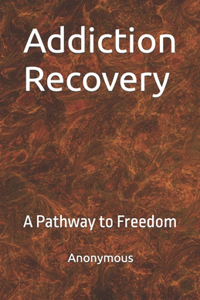 Addiction Recovery