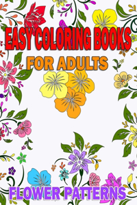 Easy coloring books for adults Flower Patterns