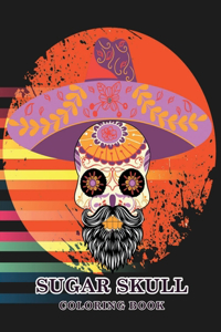Sugar Skull Coloring Book