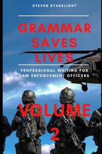 Grammar Saves Lives! Volume 2