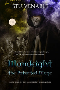 Mandeight the Patented Mage