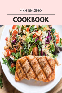 Fish Recipes Cookbook