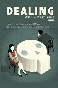 Dealing With A Narcissist