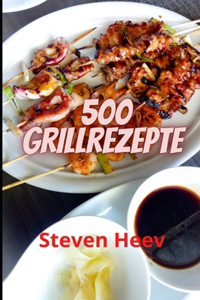 500 Grillrezepte