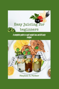 Easy juicing for beginners