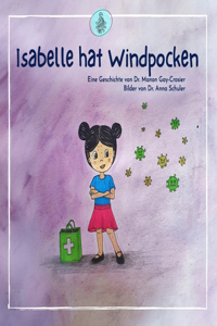 Isabelle hat Windpocken