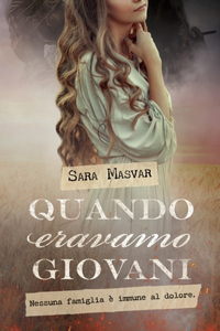 Quando eravamo giovani