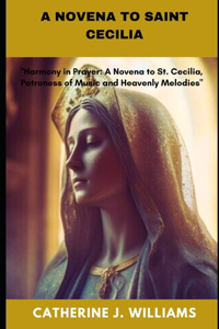 Novena to Saint Cecilia