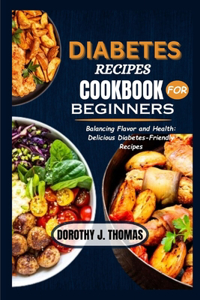 Diabetes Recipes Cookbook for Beginners