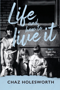 Life and How to Live It