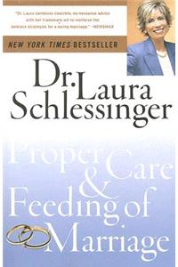 Proper Care and Feeding of Marriage