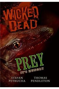 Wicked Dead: Prey