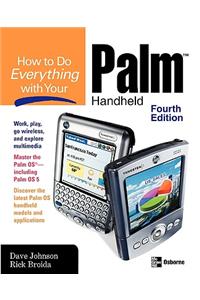 How to Do Everything with Your Palm Handheld