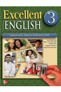 Excellent English 3: Language Skills for Success