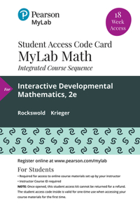 Mylab Math with Pearson Etext Access Code (18 Weeks) for Interactive Developmental Math