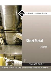 Sheet Metal Trainee Guide, Level 1