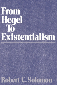 From Hegel to Existentialism