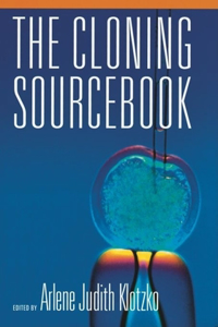 The Cloning Sourcebook