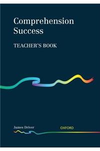 Comprehension Success: Teacher's Book