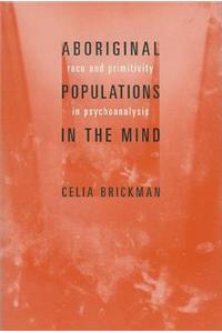 Aboriginal Populations in the Mind