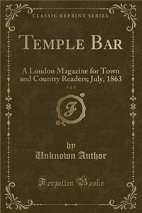 Temple Bar, Vol. 8
