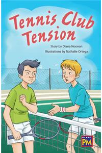 Tennis Club Tension
