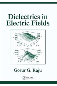 Dielectrics in Electric Fields