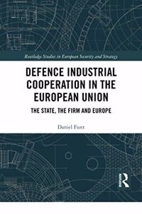 Defence Industrial Cooperation in the European Union