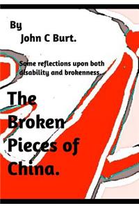 The Broken Pieces of China.
