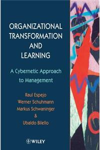 Organizational Transformation and Learning