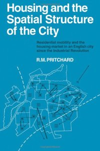 Housing and the Spatial Structure of the City