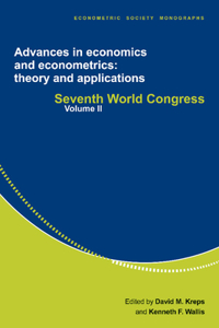 Advances in Economics and Econometrics: Theory and Applications