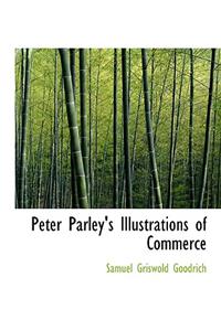Peter Parley's Illustrations of Commerce