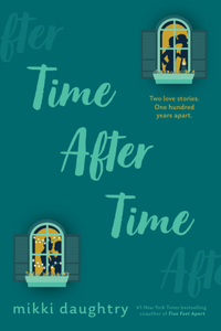 Time After Time (A Good Morning America YA Book Club Pick)